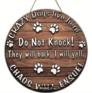 1pc, Round Plaque Warning Sign 'Crazy Dogs Live Here' Humorous Home Decor